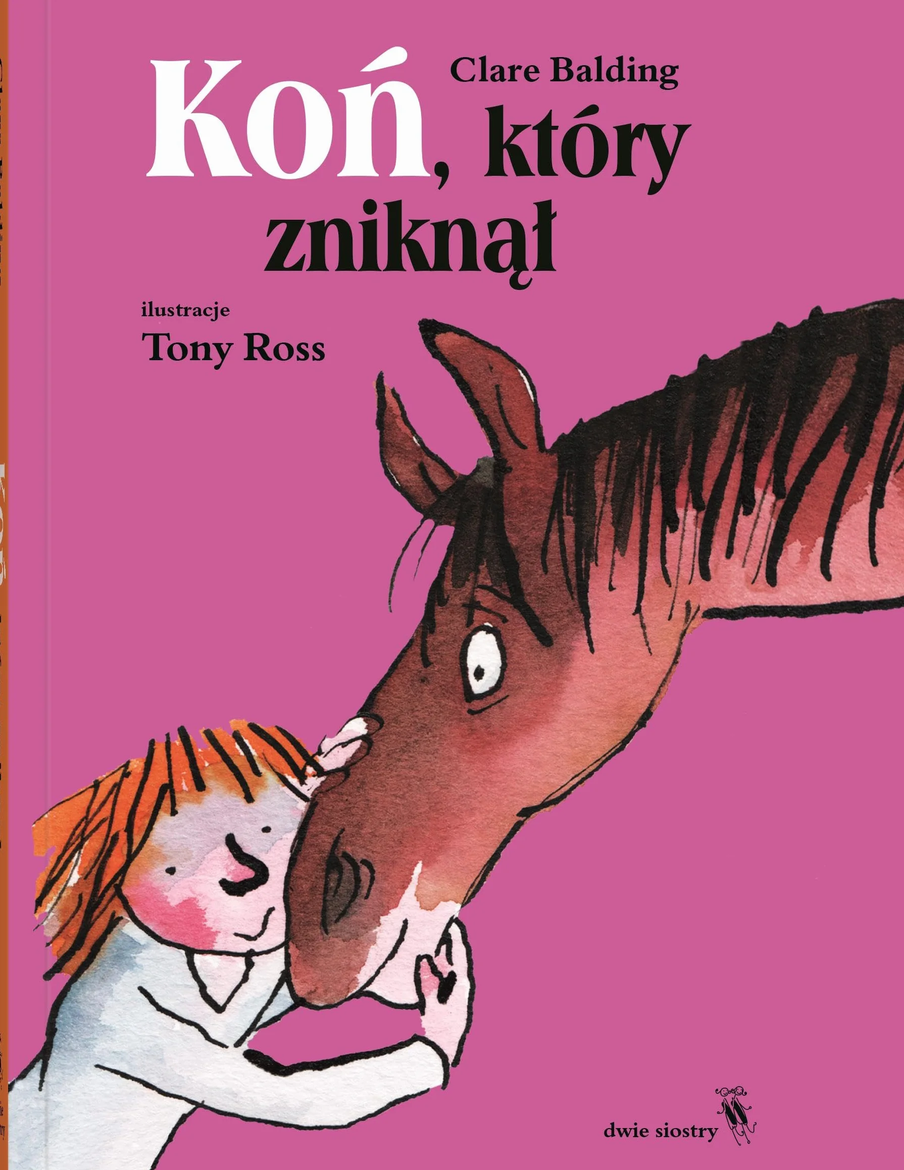 KOŃ, KTÓRY ZNIKNĄŁ